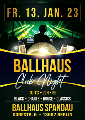 Ballhaus Club Night am 13.01.2023 mit DJ TC im Ballhaus Spandau