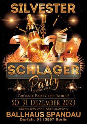 Silvester Schlager Party 2024 mit DJ Söhnlein B. am 31.12.2023 ab 20:00 Uhr im Ballhaus Spandau