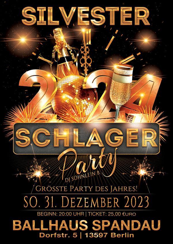 Silvester Schlager Party 2024 mit DJ Söhnlein B. am 31.12.2023 ab 20:00 Uhr im Ballhaus Spandau