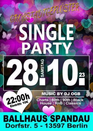 Single Party am 28.10.2023 mit DJ OGB im Ballhaus Spandau