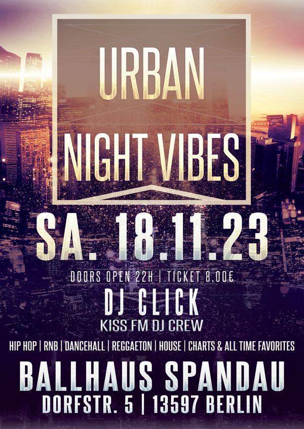 Urban Night Vibes mit DJ Click am 18.11.2023 im Ballhaus Spandau