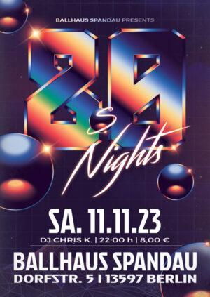 80er Party mit DJ Chris K. am 11.11.2023 im Ballhaus Spandau