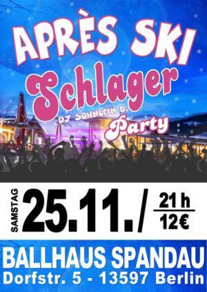 Après-Ski Schlager Party am 25.11.2023 mit DJ Söhnlein B. im Ballhaus Spandau