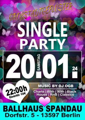 Single Party am 20.01.2024 mit DJ OGB im Ballhaus Spandau