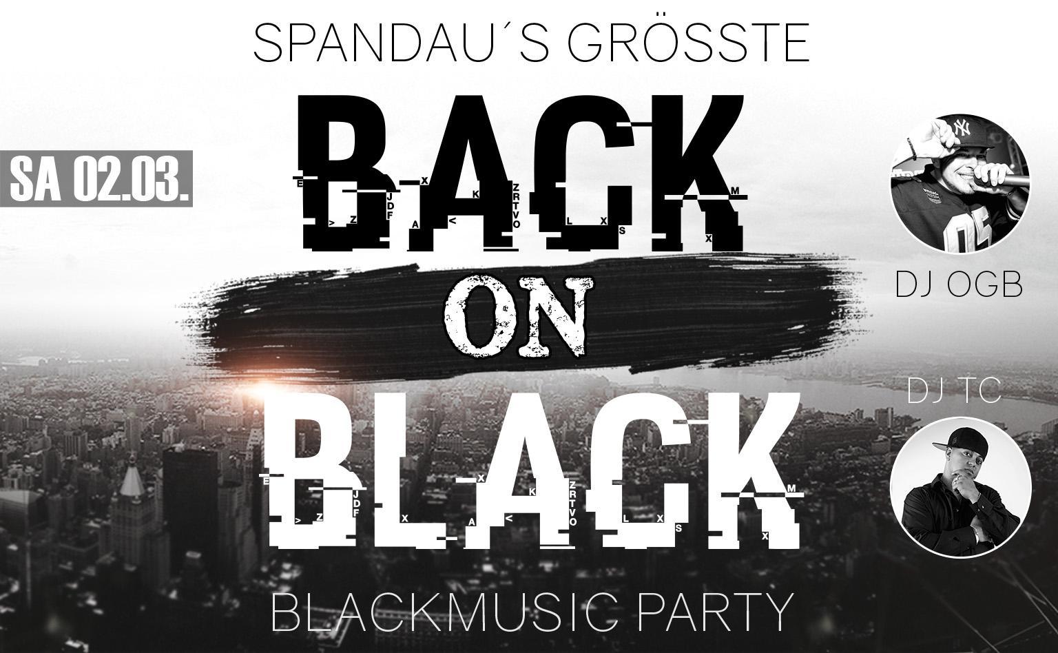 Back on Black | Spandaus größte Blackmusic Party am 02.03.2024 im Ballhaus Spandau