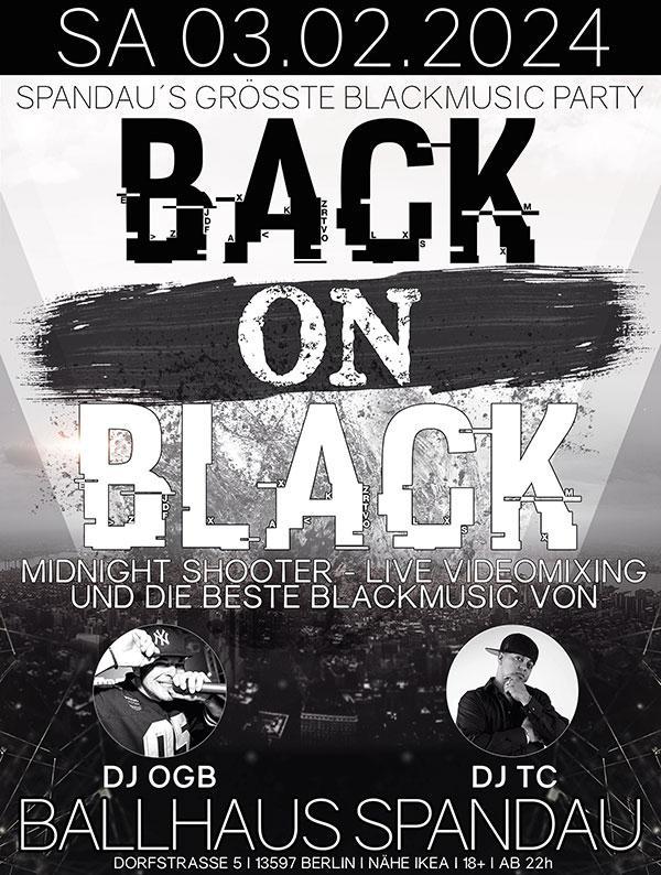 Back on Black | Spandaus größte Blackmusic Party am 03.02.2024 im Ballhaus Spandau