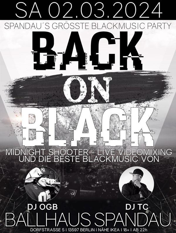 Back on Black | Spandaus größte Blackmusic Party am 02.03.2024 im Ballhaus Spandau