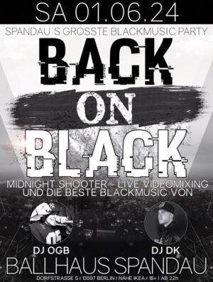 Back on Black | Spandaus größte Blackmusic Party am 01.06.2024 im Ballhaus Spandau