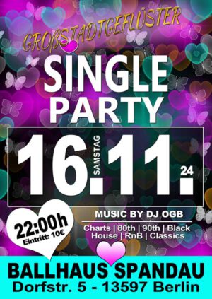 Single-Party am 16.11.2024 mit DJ OGB ab 22:00 Uhr im Ballhaus Spandau