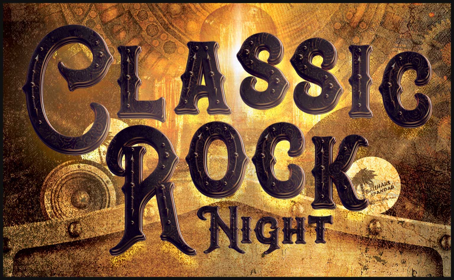 Classic Rock Night jeden 1. Freitag im Monat ab 21:00 Uhr im Ballhaus Spandau