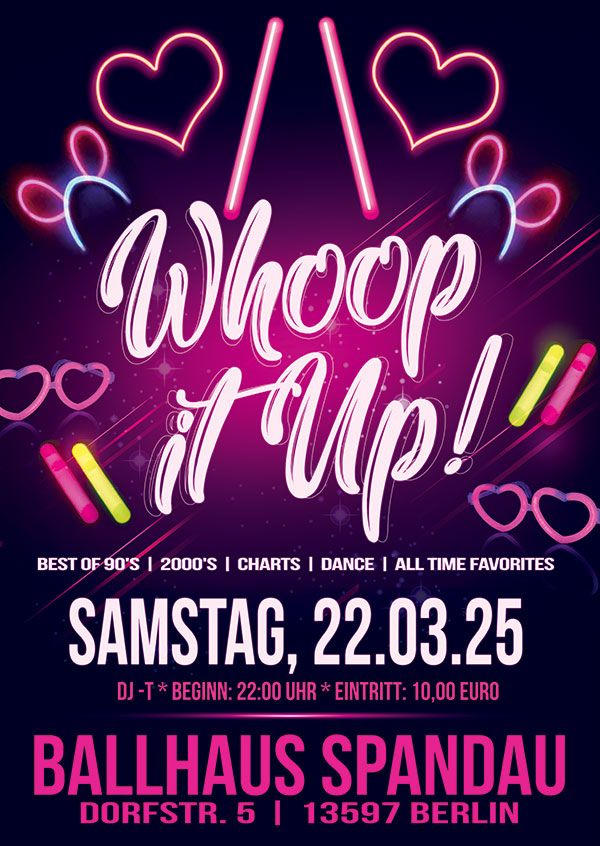 Whoop it up! mit Video-DJ Chris Energy am 22.03.2025 im Ballhaus Spandau