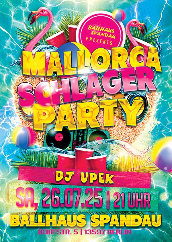 Mallorca Schlager Party mit DJ UPEK am 26.07.2025 ab 21:00 Uhr im Ballhaus Spandau