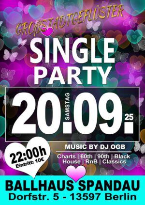 Single Party mit DJ OGB am 20.09.2025 im Ballhaus Spandau