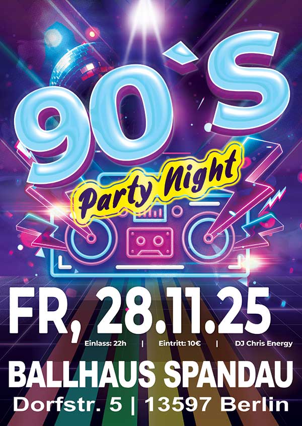 90er Party mit DJ Chris Energy jeden letzten Freitag im Monat im Ballhaus Spandau