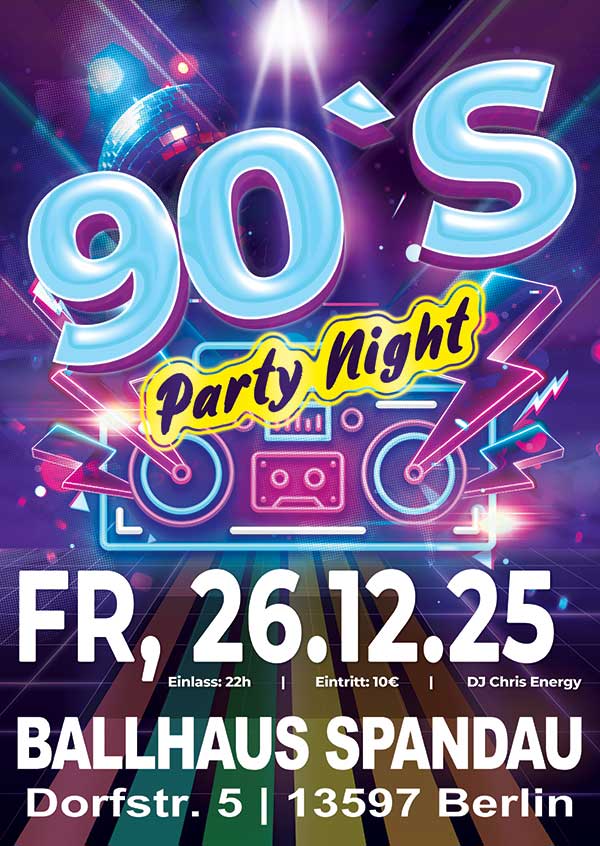 90er Party mit DJ Chris Energy jeden letzten Freitag im Monat im Ballhaus Spandau