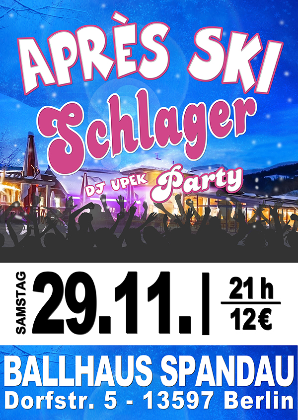 Après-Ski Schlager Party am 29.11.2025 mit DJ UPEK ab 21:00 Uhr im Ballhaus Spandau
