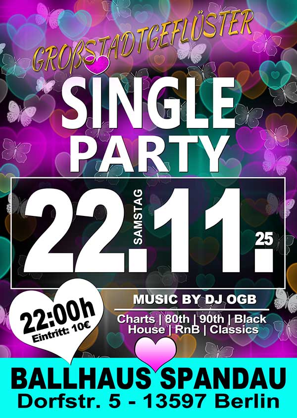 Single Party mit DJ OGB am 22.11.2025 im Ballhaus Spandau