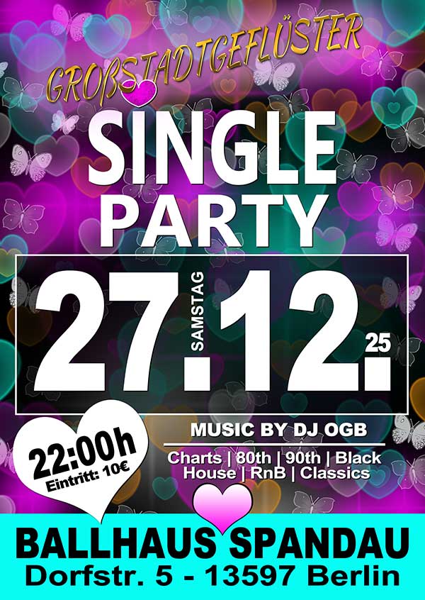 Single Party mit DJ OGB am 27.12.2025 im Ballhaus Spandau