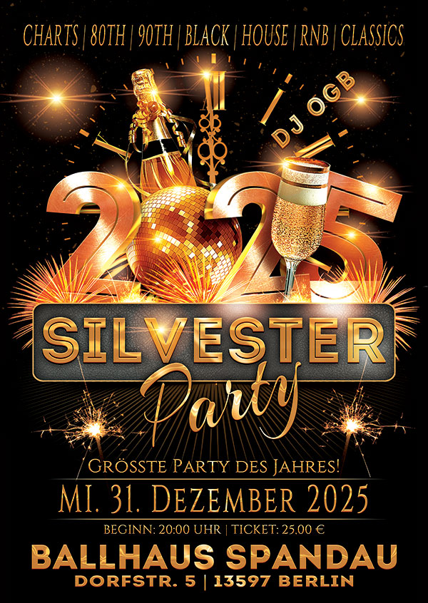 Grosse Silvester Party mit DJ OGB am 31.12.2025 ab 20:00 Uhr im Ballhaus Spandau