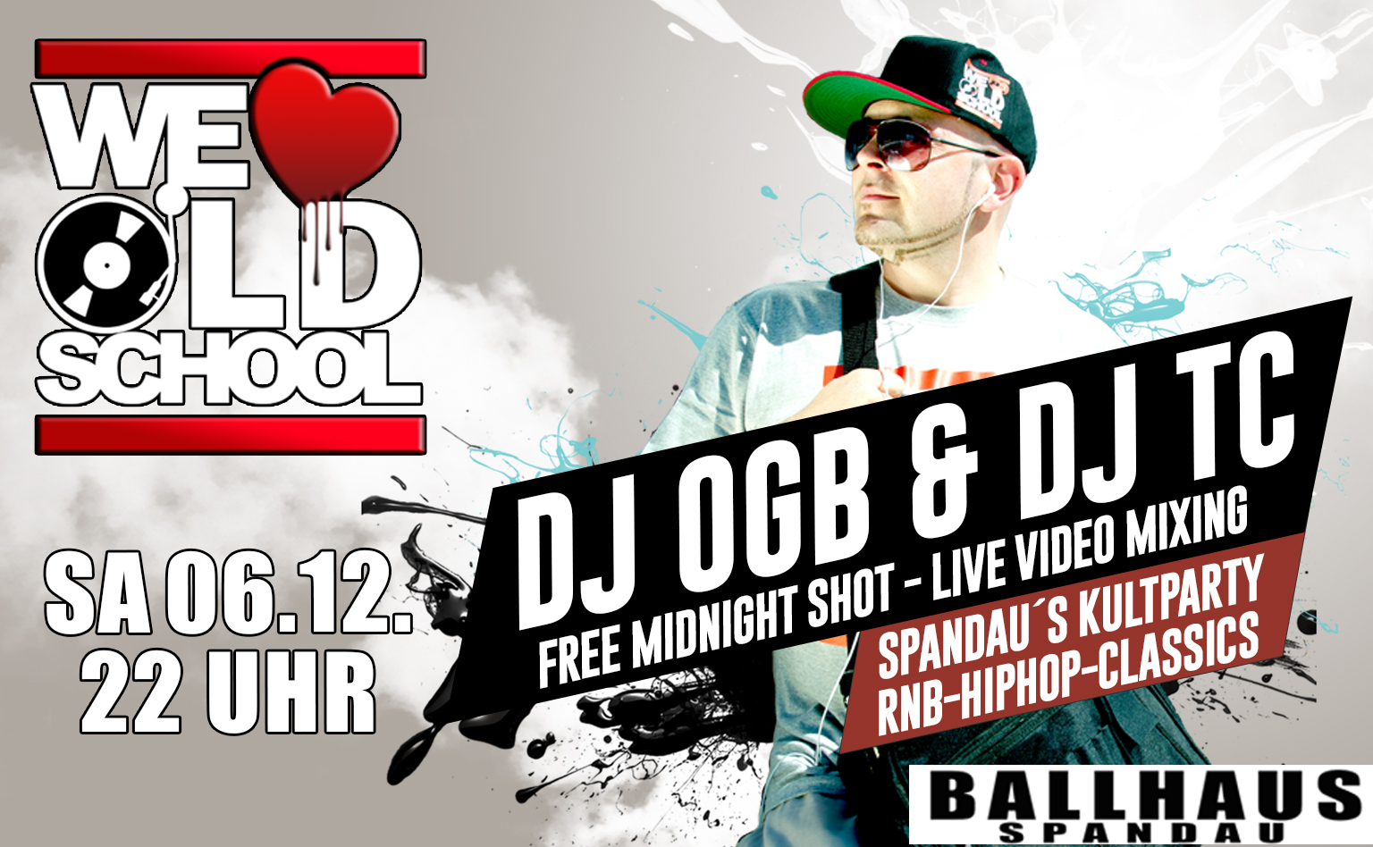 WE LOVE OLDSCHOOL am 06.12.2025 im Ballhaus Spandau
