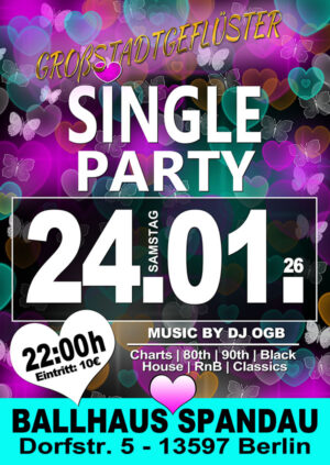Single Party mit DJ OGB am 24.01.2026 im Ballhaus Spandau