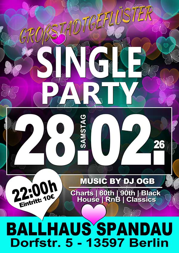 Single Party mit DJ OGB am 28.02.2026 im Ballhaus Spandau